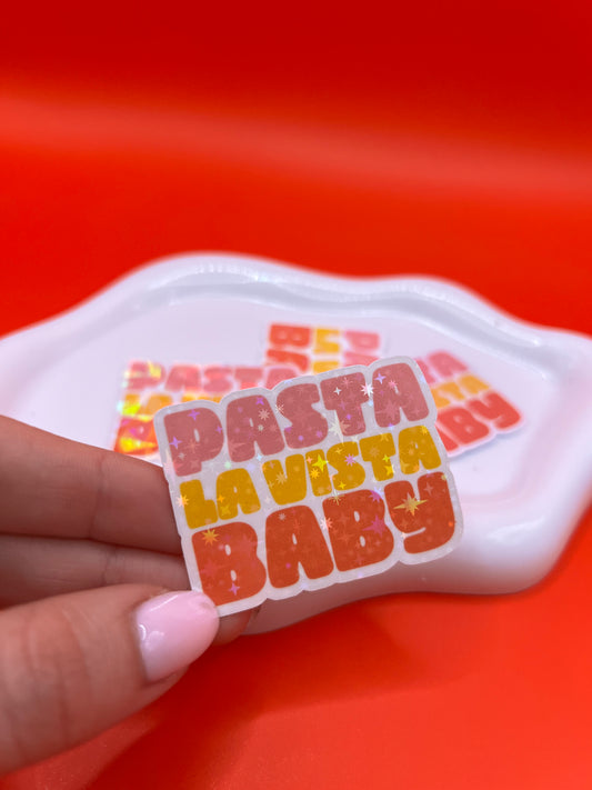 Sticker - Pasta la vista baby