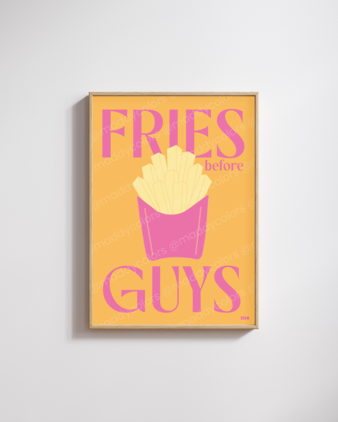 Affiche - Fries before guys