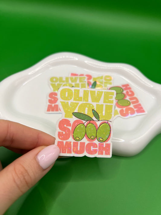 Sticker - Olive you so much