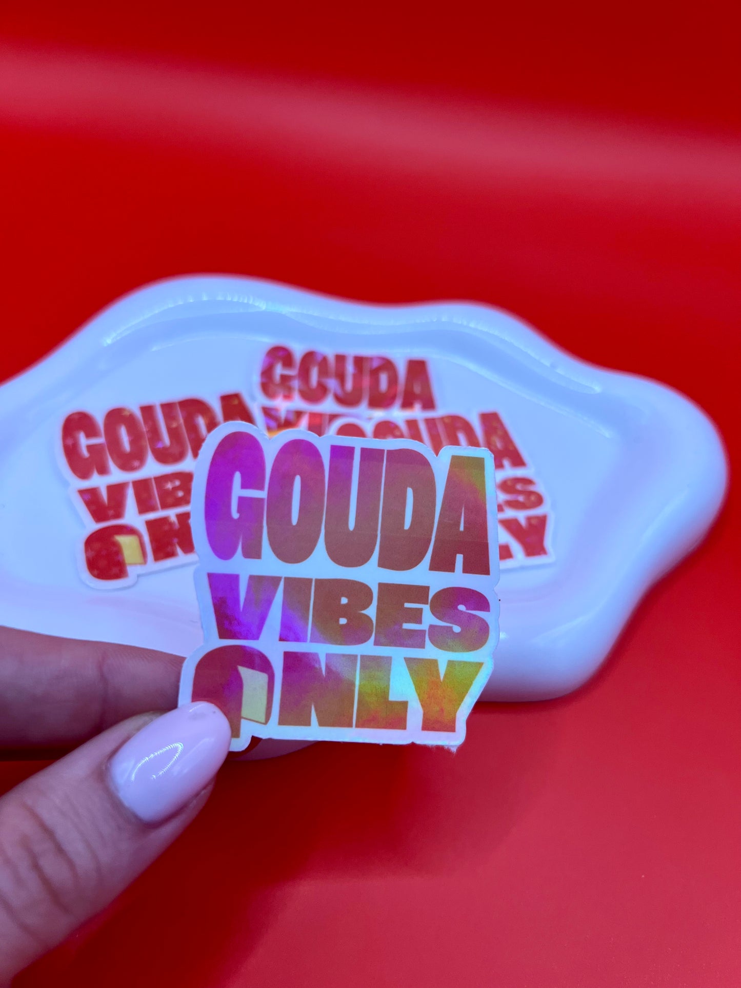 Sticker - Gouda vibes only