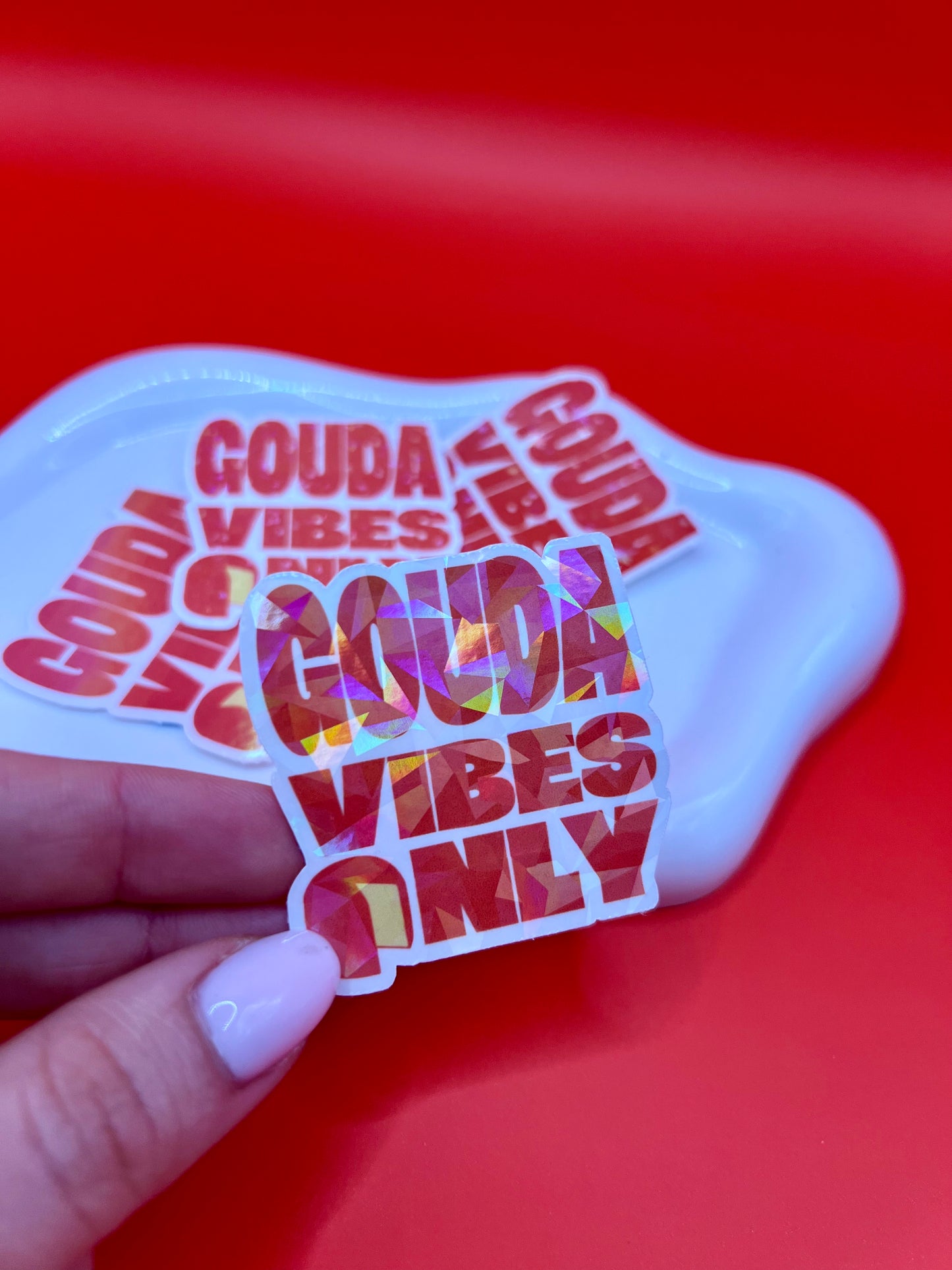 Sticker - Gouda vibes only