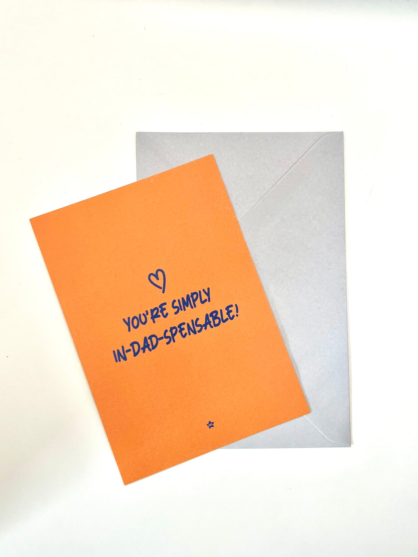 Carte - You are in-dad-spensable