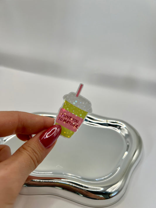 Sticker - I love you so matcha