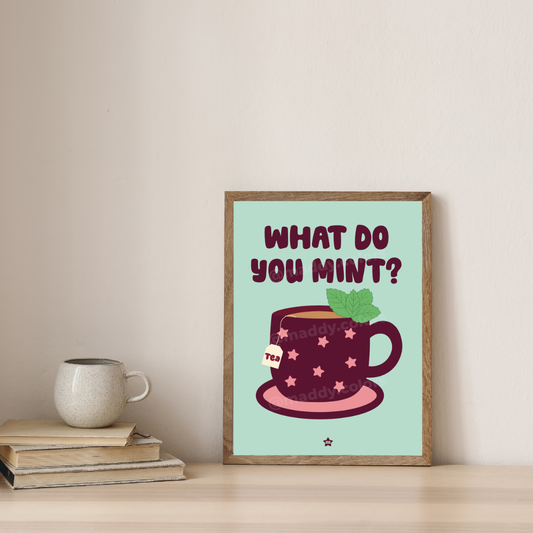 Affiche - What do you mint ?