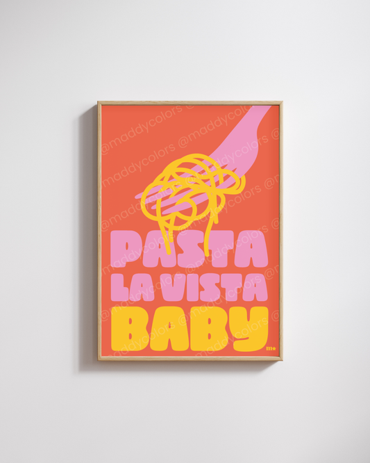 Affiche - Pasta la vista baby