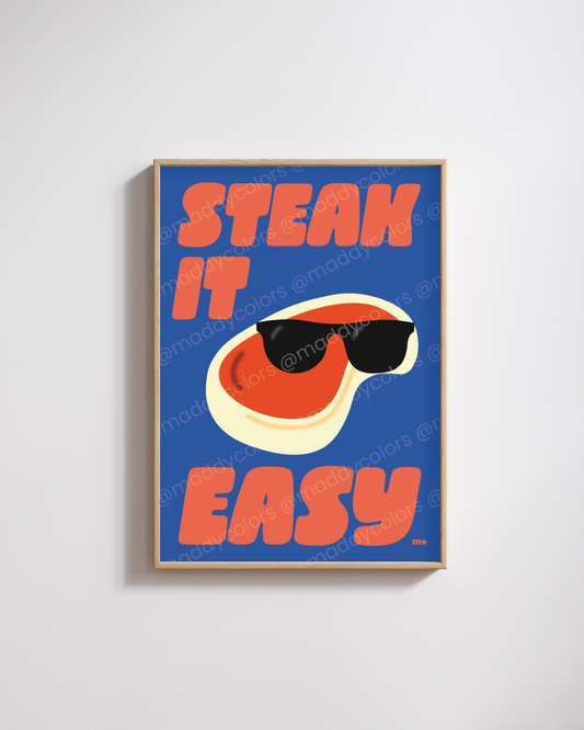 Affiche - Steak it easy