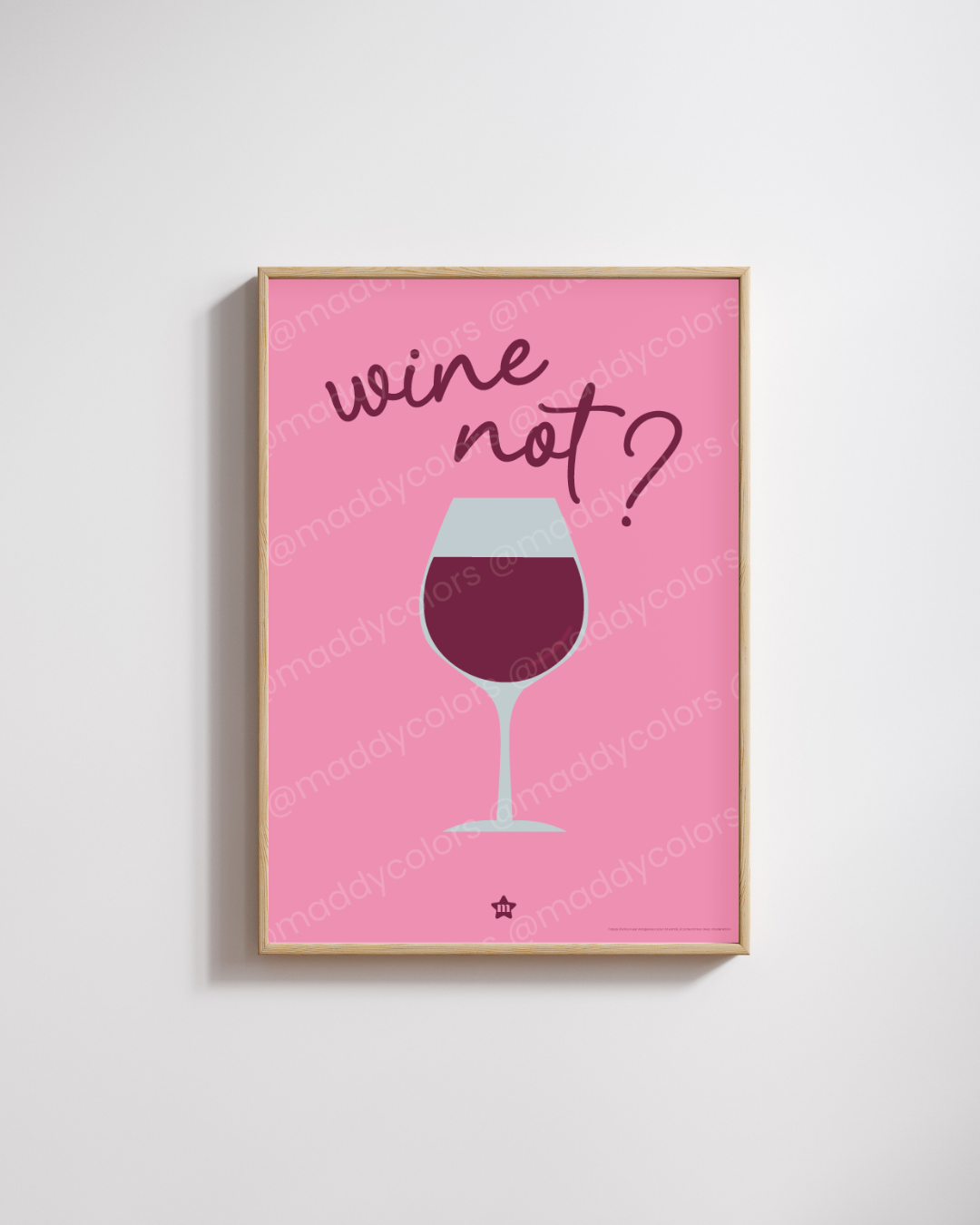 Affiche - Wine not ?